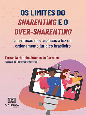cover image of Os limites do sharenting e o over-sharenting